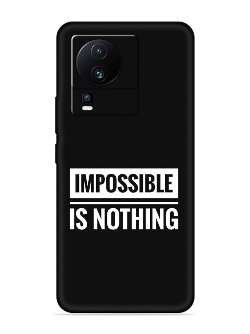 Impossible Is Nothing Embossed Soft Silicone Case for Iqoo Neo 7 (5G) Zapvi