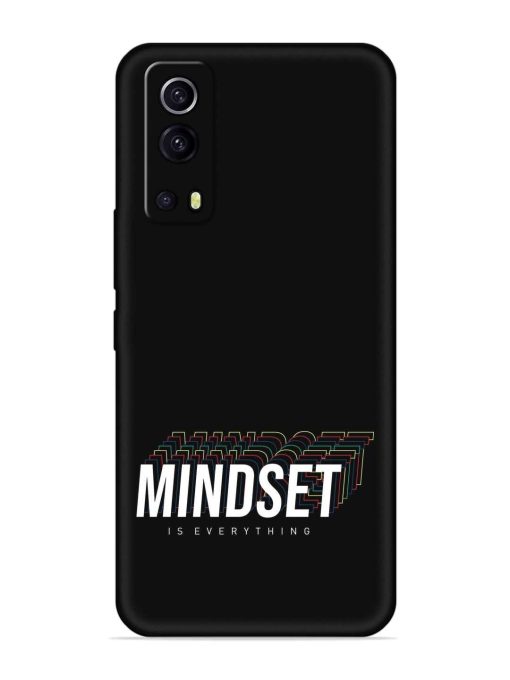 Mindset Everything Slogan Embossed Soft Silicone Case for Iqoo Z3 (5G) Zapvi