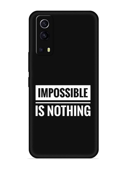 Impossible Is Nothing Embossed Soft Silicone Case for Iqoo Z3 (5G)