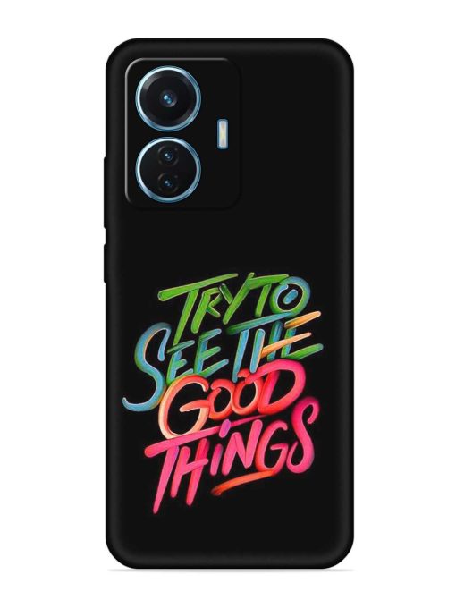 Try To See The Good Things Embossed Soft Silicone Case for Iqoo Z6 (44W) Zapvi