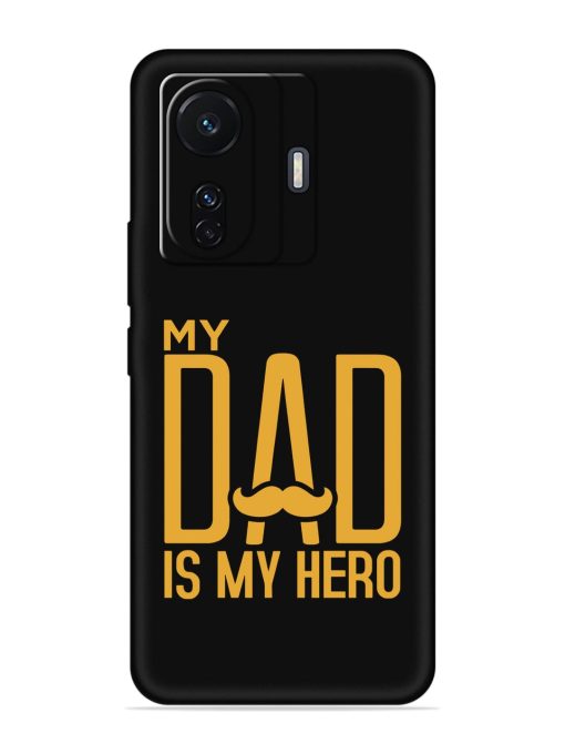 My Dad Is My Hero Embossed Soft Silicone Case for Iqoo Z6 (5G) Zapvi