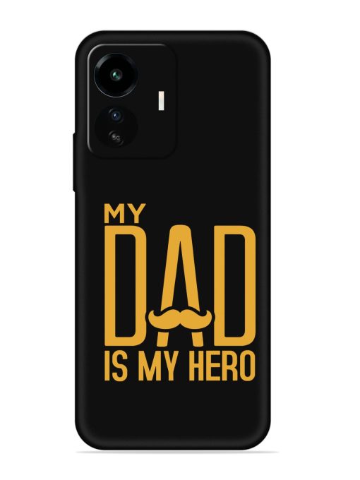 My Dad Is My Hero Embossed Soft Silicone Case for Iqoo Z6 Lite