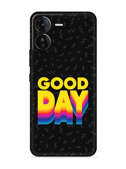 Good Day Embossed Soft Silicone Case for Iqoo Z9 (5G) Zapvi