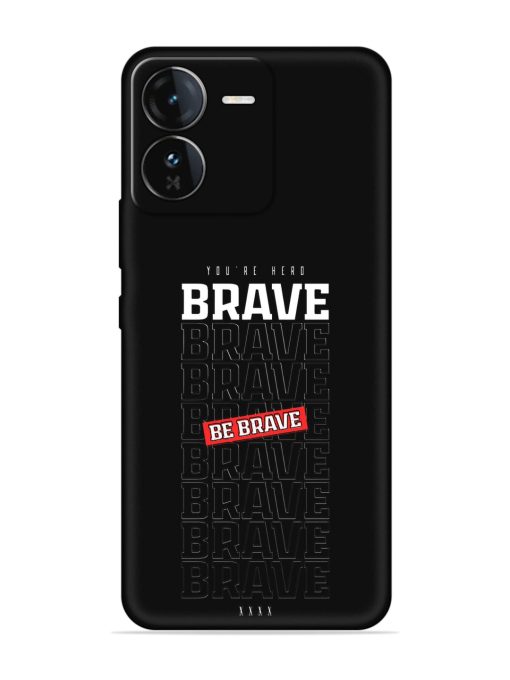 Be Brave Embossed Soft Silicone Case for Iqoo Z9 (5G)