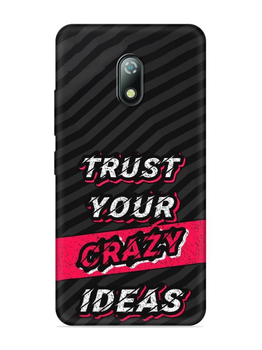 Trust Your Crazy Ideas Embossed Soft Silicone Case for Itel A23