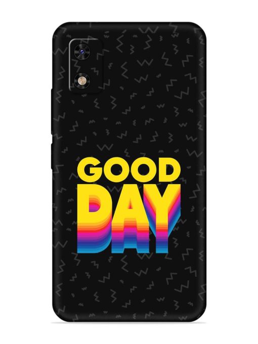 Good Day Embossed Soft Silicone Case for Itel A23 Pro Zapvi