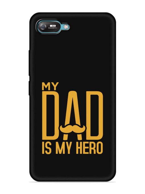 My Dad Is My Hero Embossed Soft Silicone Case for Itel A25 Zapvi