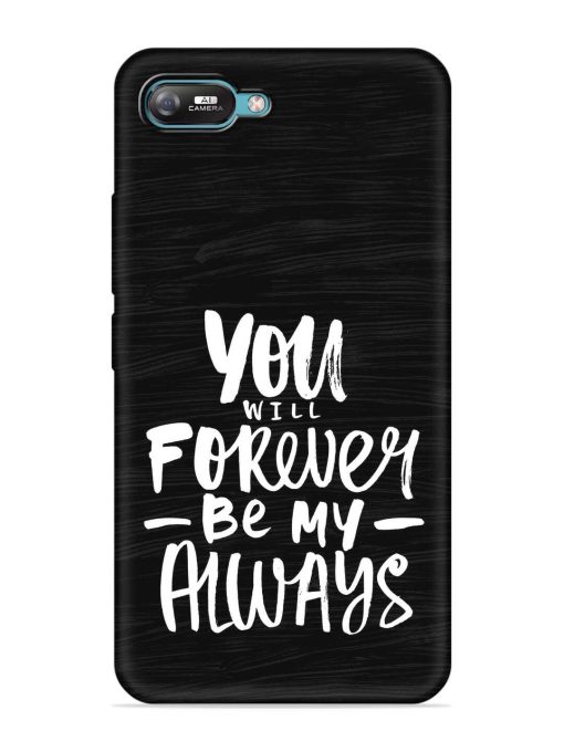 You Will Forever Embossed Soft Silicone Case for Itel A25 Zapvi