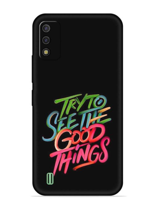 Try To See The Good Things Embossed Soft Silicone Case for Itel A26 Zapvi