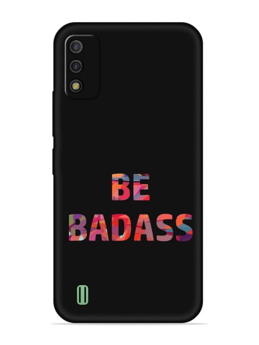 Be Badass Embossed Soft Silicone Case for Itel A26 Zapvi