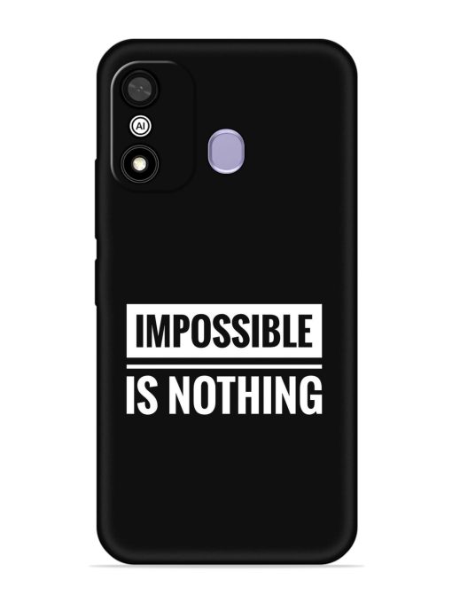 Impossible Is Nothing Embossed Soft Silicone Case for Itel A27 Zapvi