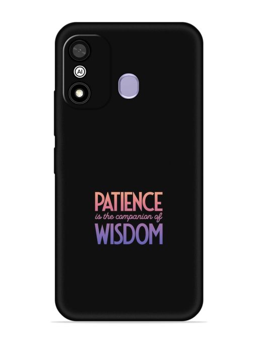 Patience Is The Embossed Soft Silicone Case for Itel A27 Zapvi