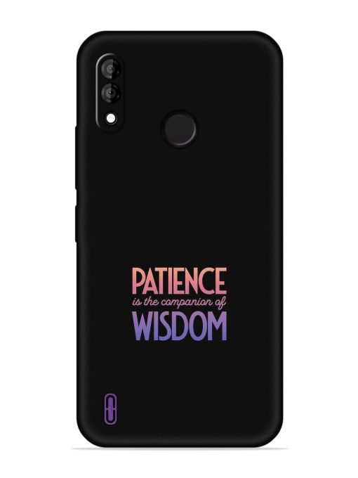 Patience Is The Embossed Soft Silicone Case for Itel A47 Zapvi