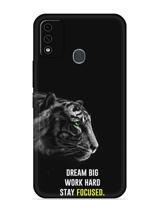 Dream Big Work Hard Embossed Soft Silicone Case for Itel A48 Zapvi