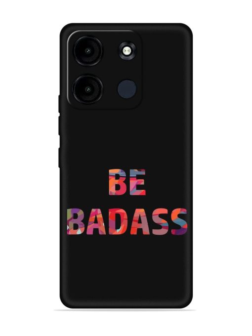 Be Badass Embossed Soft Silicone Case for Itel A60S Zapvi