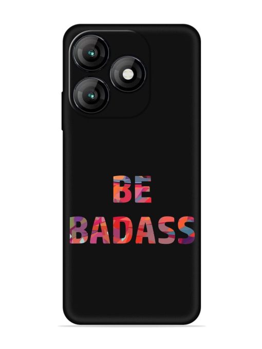 Be Badass Embossed Soft Silicone Case for Itel A70 Zapvi