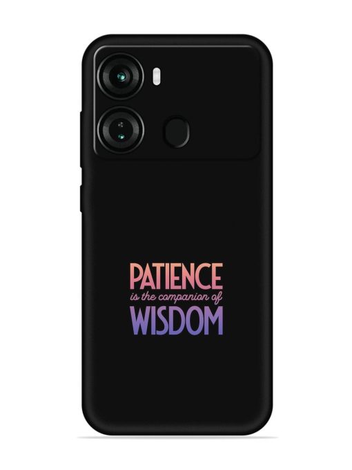 Patience Is The Embossed Soft Silicone Case for Itel P40