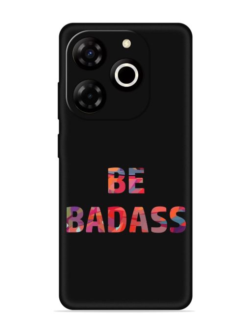 Be Badass Embossed Soft Silicone Case for Itel P55T Zapvi