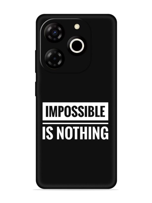 Impossible Is Nothing Embossed Soft Silicone Case for Itel P55T