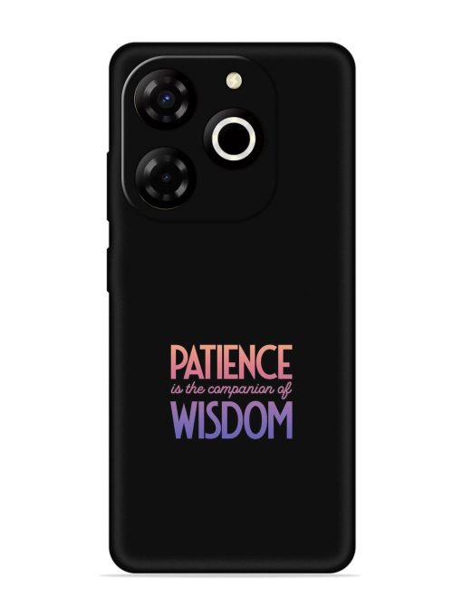 Patience Is The Embossed Soft Silicone Case for Itel P55T