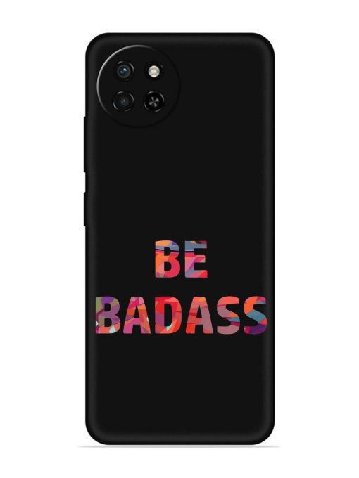 Be Badass Embossed Soft Silicone Case for Itel S23 Zapvi