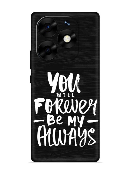 You Will Forever Embossed Soft Silicone Case for Itel S23 Plus Zapvi