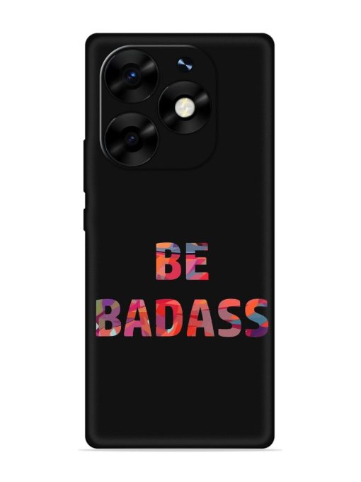 Be Badass Embossed Soft Silicone Case for Itel S23 Plus Zapvi