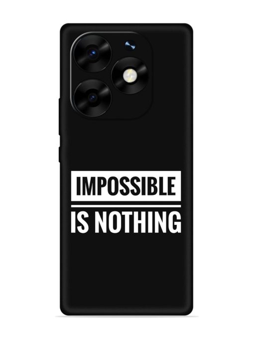 Impossible Is Nothing Embossed Soft Silicone Case for Itel S23 Plus Zapvi