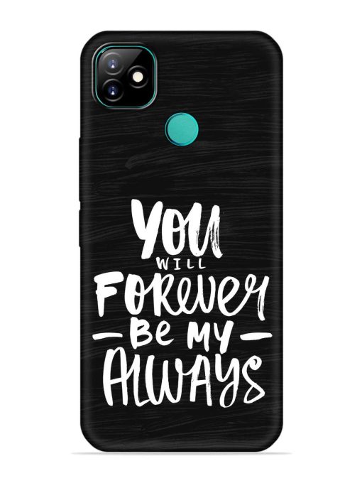 You Will Forever Embossed Soft Silicone Case for Itel Vision 1 Zapvi