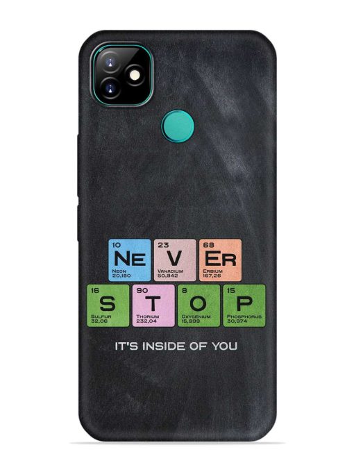 Never Stop It'S Inside Of You Embossed Soft Silicone Case for Itel Vision 1 Zapvi