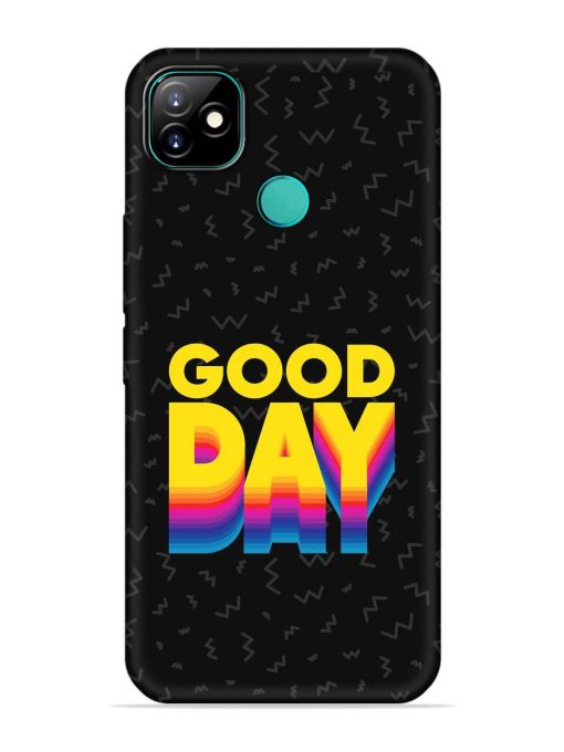 Good Day Embossed Soft Silicone Case for Itel Vision 1 Zapvi