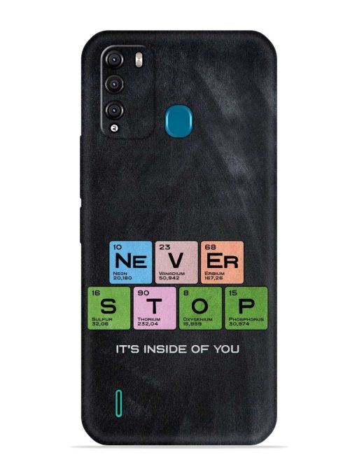 Never Stop It'S Inside Of You Embossed Soft Silicone Case for Itel Vision 1 Pro Zapvi