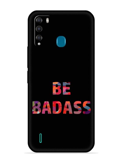 Be Badass Embossed Soft Silicone Case for Itel Vision 1 Pro Zapvi