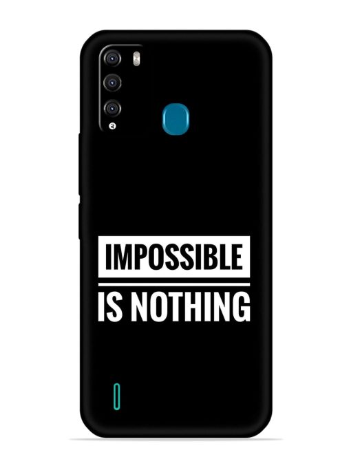 Impossible Is Nothing Embossed Soft Silicone Case for Itel Vision 1 Pro Zapvi