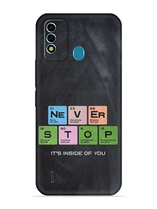 Never Stop It'S Inside Of You Embossed Soft Silicone Case for Itel Vision 2S Zapvi