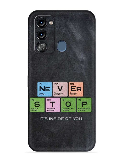 Never Stop It'S Inside Of You Embossed Soft Silicone Case for Itel Vision 3 Zapvi