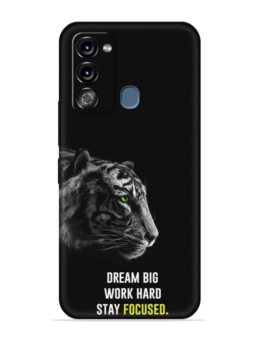 Dream Big Work Hard Embossed Soft Silicone Case for Itel Vision 3 Zapvi