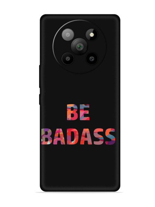 Be Badass Embossed Soft Silicone Case for Lava Agni 2 (5G) Zapvi