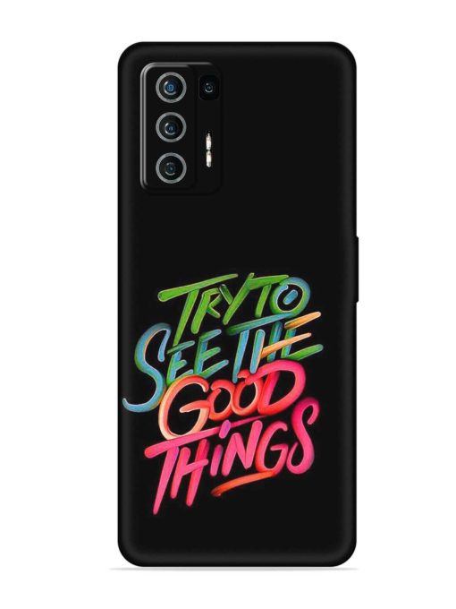 Try To See The Good Things Embossed Soft Silicone Case for Lava Agni (5G) Zapvi