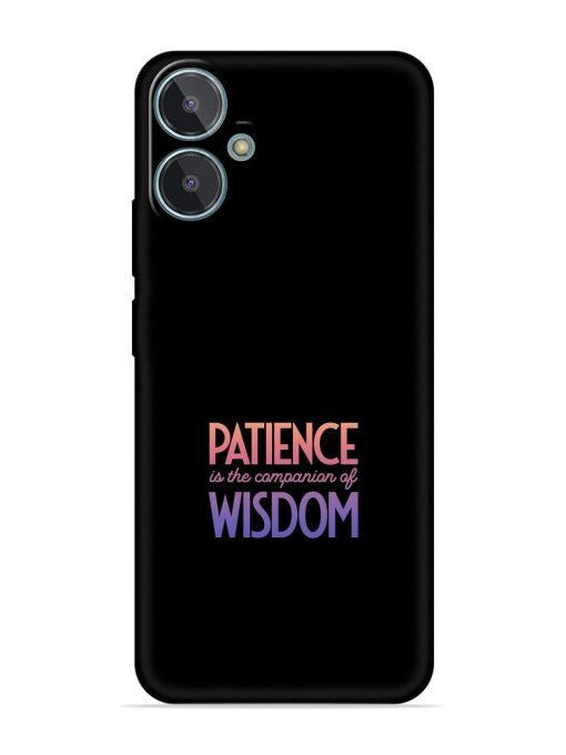 Patience Is The Embossed Soft Silicone Case for Lava Blaze 2