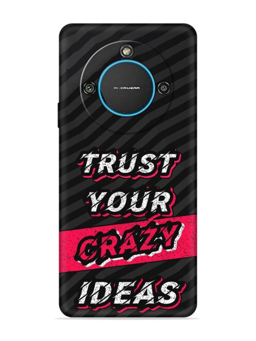 Trust Your Crazy Ideas Embossed Soft Silicone Case for Lava Blaze 2 (5G)