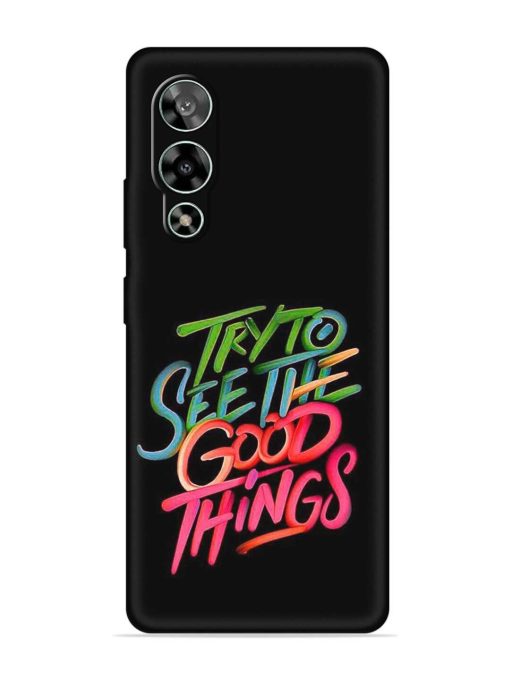 Try To See The Good Things Embossed Soft Silicone Case for Lava Storm (5G) Zapvi