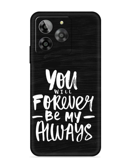 You Will Forever Embossed Soft Silicone Case for Lava Yuva 3 Zapvi