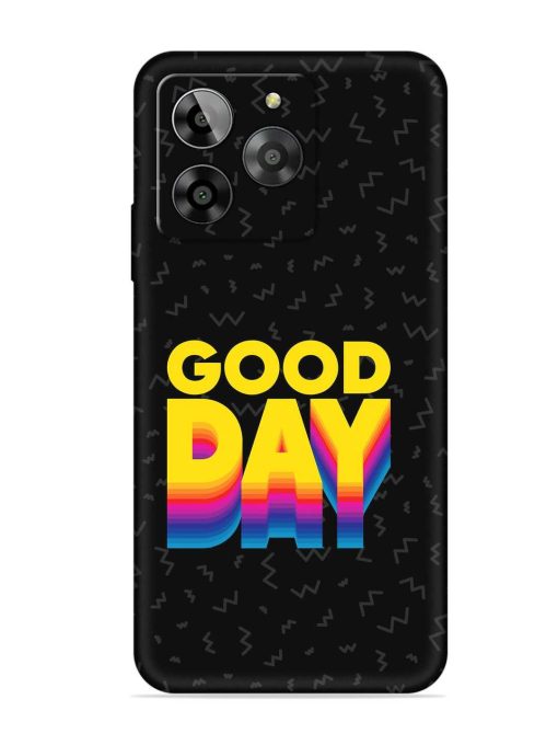 Good Day Embossed Soft Silicone Case for Lava Yuva 3 Zapvi