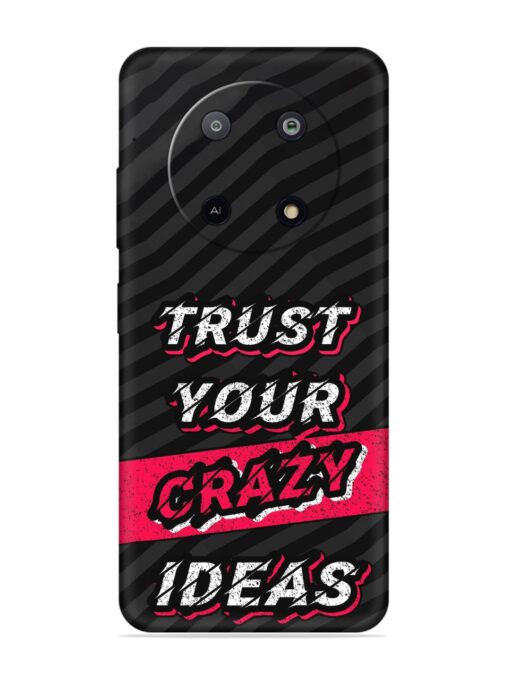 Trust Your Crazy Ideas Embossed Soft Silicone Case for Lava Yuva (5G) Zapvi