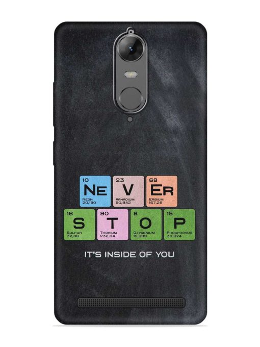 Never Stop It'S Inside Of You Embossed Soft Silicone Case for Lenovo K5 Note Zapvi