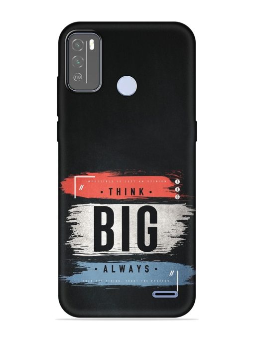 Think Big Always Embossed Soft Silicone Case for Micromax In 1B