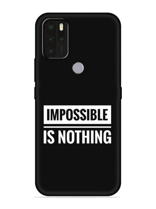 Impossible Is Nothing Embossed Soft Silicone Case for Micromax In Note 1