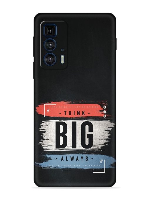 Think Big Always Embossed Soft Silicone Case for Motorola Edge 20 Pro Zapvi