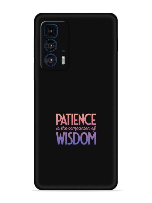 Patience Is The Embossed Soft Silicone Case for Motorola Edge 20 Pro Zapvi